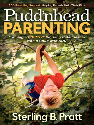 cover image of Pudd'nhead Parenting